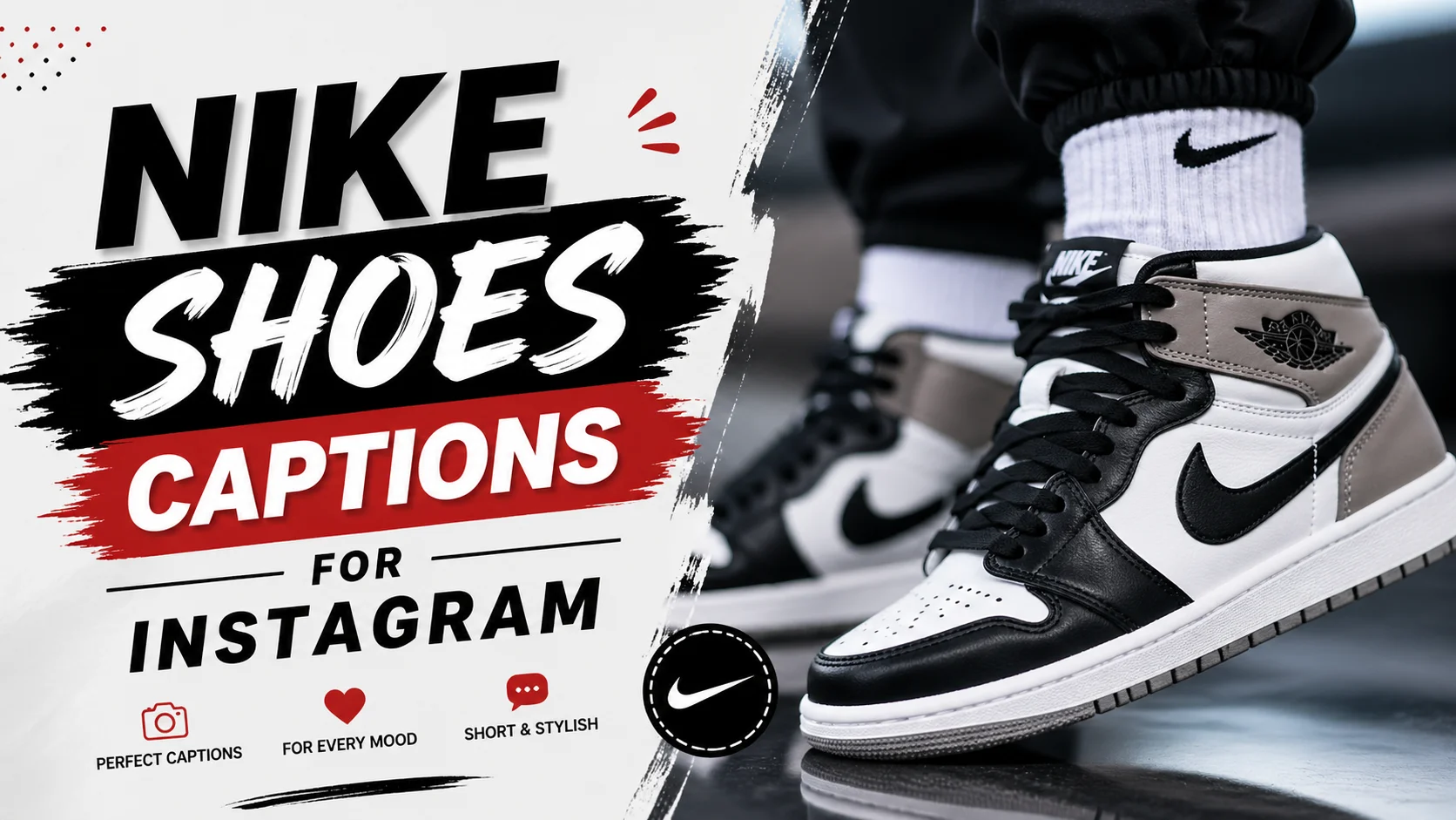 Nike Shoes Captions for Instagram